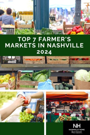Top 7 Farmer's Markets in Nashville