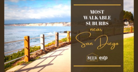 8 Suburbs Near San Diego with Great Walkability [2022]