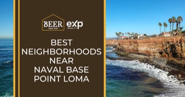 8 Best Neighborhoods Near Naval Base Point Loma: Find Off-Base Housing Near Point Loma