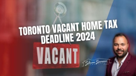 Toronto Vacant Home Tax Deadline 2024: Avoid Fines With Timely Action