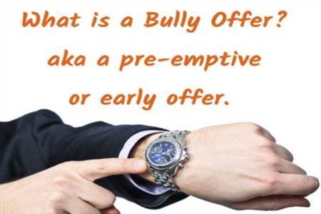 What is a bully or pre-emptive offer in real estate?