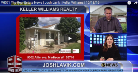 WI57 Real Estate News | Josh Lavik Keller Williams | 10192016