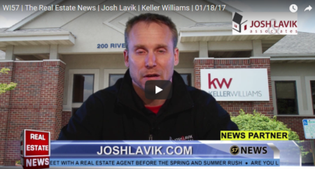 WI57 | The Real Estate News | Josh Lavik | Keller Williams | 01/18/17 