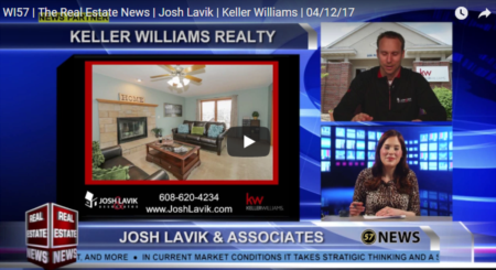  WI57 | The Real Estate News | Josh Lavik | Keller Williams | 04/12/17