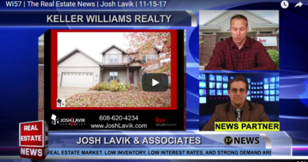 WI57 | The Real Estate News | Josh Lavik | Keller Williams |11/15/2017
