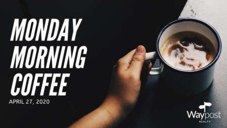 Monday Morning Coffee - Increasing showings, contracts and beaches open