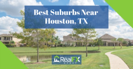 The 8 Best Suburbs Near Houston, Texas