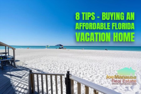 8 Tips For Buying An Affordable Florida Vacation Home
