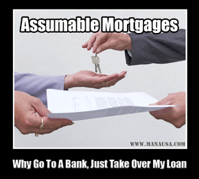 Assumable Mortgages - Two Ways They Are Aiding The Real Estate Market Recovery