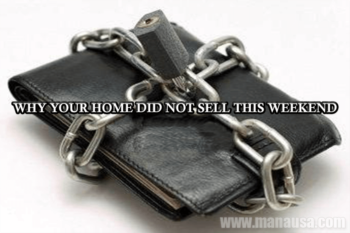 Why Your Home Did Not Sell This Weekend