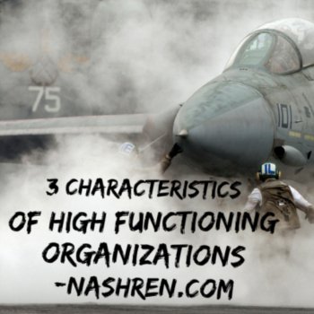 3 Characteristics of High Functioning Organizations