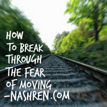 How to break through the fear of moving