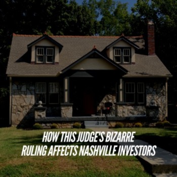 How this judge's bizarre ruling affects Nashville investors
