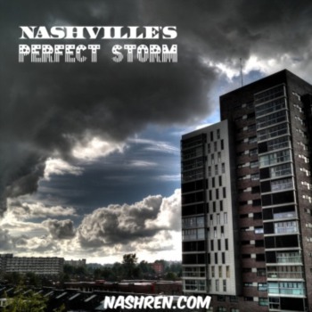 Nashville's perfect storm