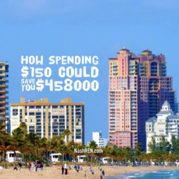 How spending $150 can save you $458,000