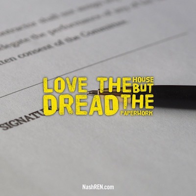 Love the house, but dread the paperwork