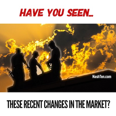 Have You Seen These Recent Changes In The Market?