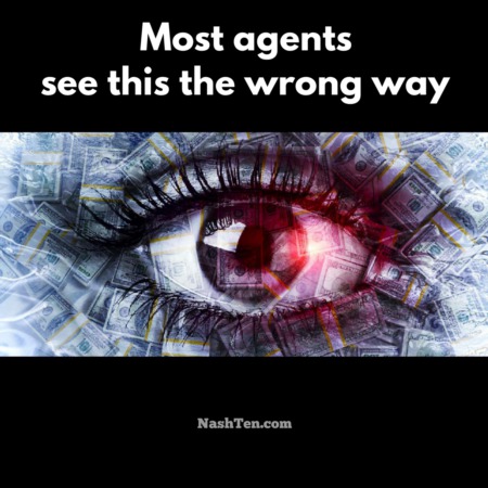 Most agents see this the wrong way