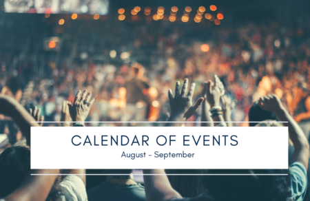 Calendar of Events | August - September 2019