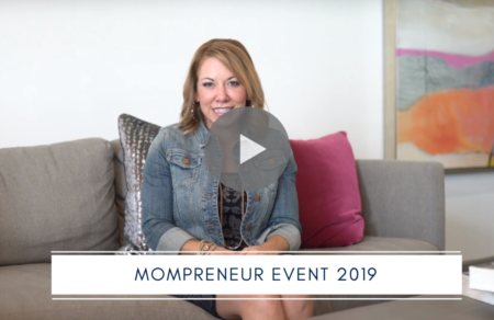 2019 Mompreneur Event