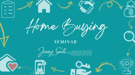 Home Buyer Workshop by Jenny Smith and Associates