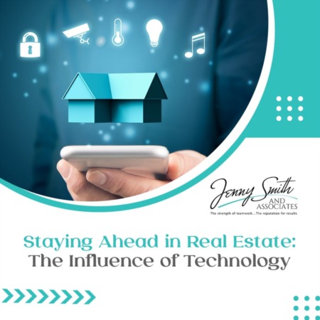 Staying Ahead in Real Estate: The Influence of Technology