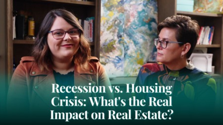 Recession vs. Housing Crisis: What's the Real Impact on Real Estate?