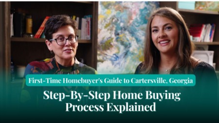 First-Time Homebuyer's Guide to Cartersville, Georgia | Step-By-Step Home Buying Process Explained