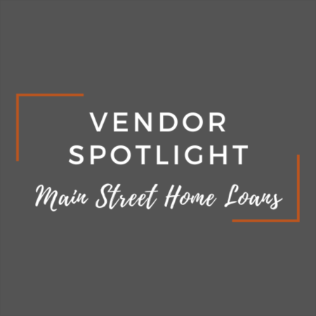 Vendor Spotlight: David Boswell and Austin Manno with Main Street Home Loans