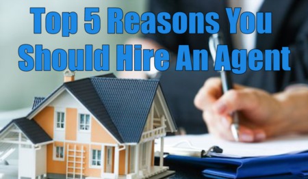 5  Top Reasons You Should Hire an Agent