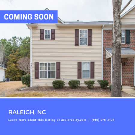 *COMING SOON* Amazing End Unit Townhome opportunity in a spectacular Raleigh location close to 540, schools, shopping, and restaurants!