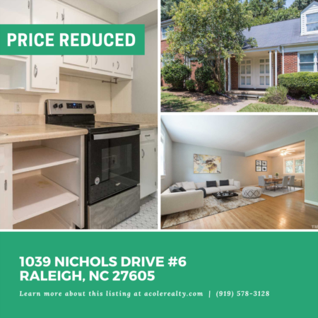 *PRICE REDUCTION* A $16,500 price adjustment has just been made on 1039 Nichols Drive #6, Raleigh!
