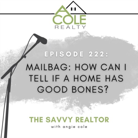 Mailbag: How can I tell if a home has good bones?