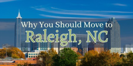 Why You Should Move to Raleigh, NC