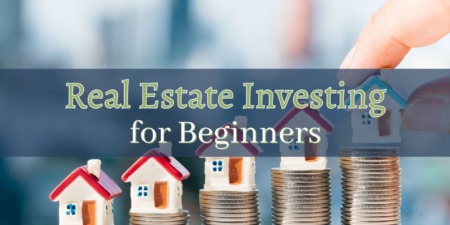 Real Estate Investing for Beginners