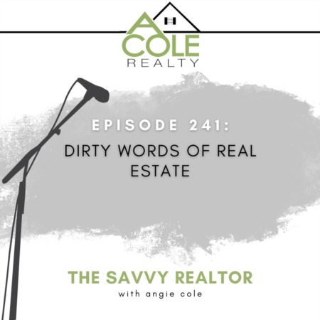 Dirty Words Of Real Estate