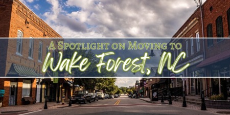 A Spotlight on Moving to Wake Forest