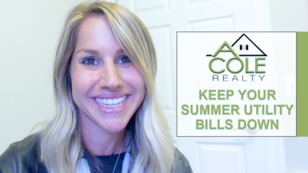 3 Tips That Will Help Keep Your Summer Utility Bills Down