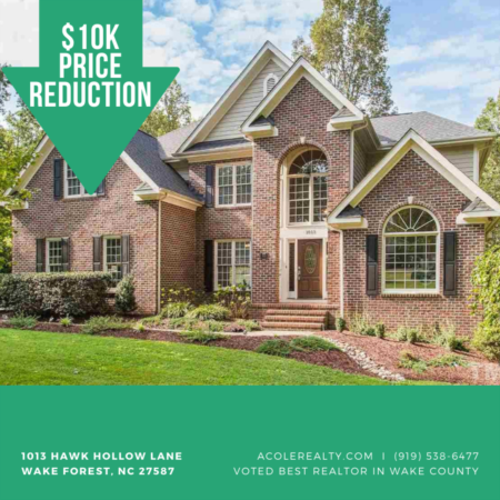 A $10,000 Price adjustment has just been made on 1013 Hawk Hollow Lane, Wake Forest