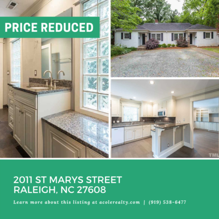 *NEW LISTING* A $20,000 Price adjustment has just been made on 2011 St Marys Street, Raleigh