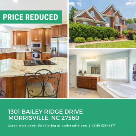 A $20,000 Price adjustment has just been made on 301 Bailey Ridge Drive, Morrisville
