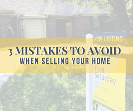 Mistakes To Avoid When Selling A Home