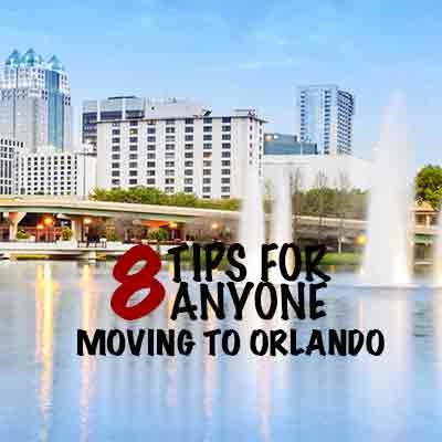 8 Tips for Anyone Moving to Downtown Orlando