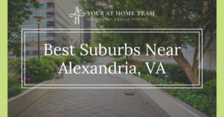 5 Best Suburbs of Alexandria: Where to Live Near Alexandria VA [2023]