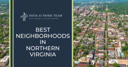 8 Best Northern Virginia Neighborhoods: What Are the Best Places to Live in Northern Virginia? 