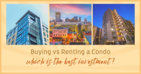 Buy a Condo or Rent an Apartment: What's The Smarter Investment?