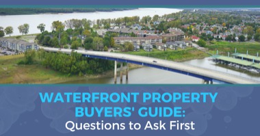 6 Questions You Need to Ask When Buying Waterfront Property