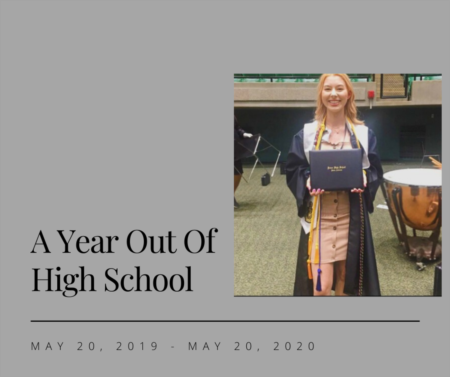 A Year Out of High School