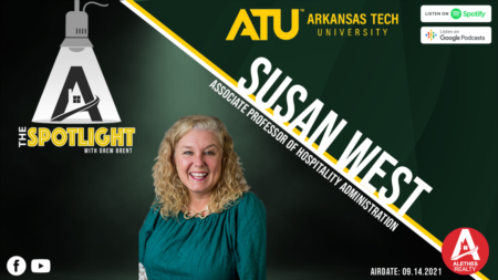 The Spotlight: ATU Week 2021 - Susan West, Dr. Shellie Hanna and Miss Tech, Olivia Battles