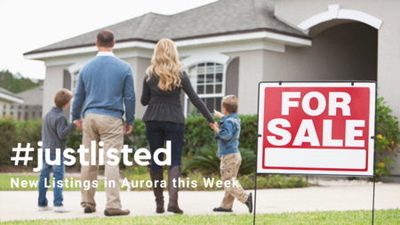 #justlisted: New Listings in Aurora This Week